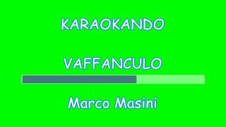 Karaoke Italiano  Vaffanculo  Marco Masini testo [upl. by Noeled]