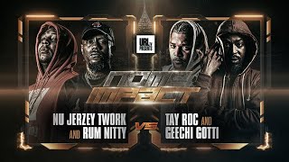 TAY ROC GEECHI GOTTI VS NU JERZEY TWORKRUM NITTY  URLTV [upl. by Galvan]