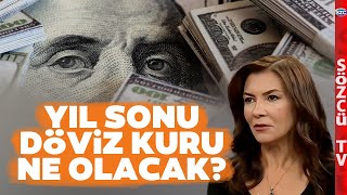 Yıl Sonu Döviz Kuru Ne Olacak Ünlü Ekonomist Döviz Kurunu Analiz Etti [upl. by Lamej]