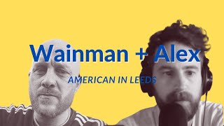 Audio 🎧 Pod with Joe Wainman from Just Joe Growing up Leeds reflecting on Bielsa and 49ers lufc [upl. by Gunar]