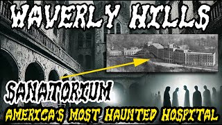 Exploring Waverly Hills Sanatorium America’s Most Haunted Hospital hauntedplace waverlyhills [upl. by Arehsat]