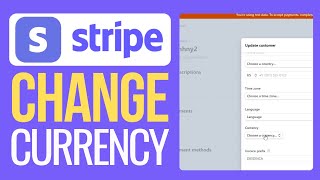 How to Change Currency in Stripe 2024 Update [upl. by Murrah]