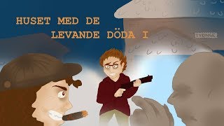 Felix Recenserar  Huset med de levande döda i [upl. by Ingaborg929]