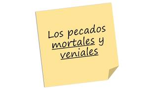 LOS PECADOS MORTALES Y VENIALES [upl. by Iad456]