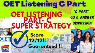 OET Listening Part C Tips and Tricks for B grade score Score1212easily QampA Discussion with audio [upl. by Eitisahc]