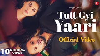 Tutt Gyi Yaari  tu shayer banagi  Parry Sidhu  Official Video  Punjabi Song 2022 [upl. by Dinah633]