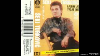 Seki Turkovic  Ljubav si potrosila  Audio 1991 [upl. by Ilse]