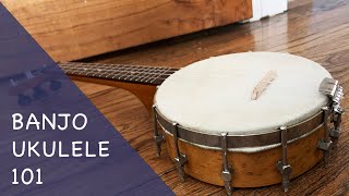 Banjo Ukulele 101 Beginner guide to the banjo uke [upl. by Acillegna]