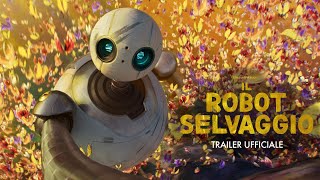 Il Robot Selvaggio  Trailer Ufficiale 2 Universal Studios  HD [upl. by Uella]