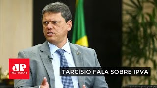 Tarcísio conta sobre IPVA [upl. by Sherfield]