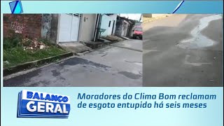 Moradores do Clima Bom reclamam de esgoto entupido há seis meses [upl. by Enilarac]