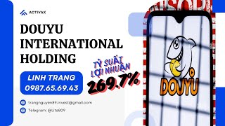 DOUYU HOLDINGS NỀN TẢNG LIVESTREAM XỨ TRUNG TIẾN HÀNH CHIA CỔ TỨC KHỦNG 2697 [upl. by Rainwater211]