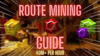 Complete Route Mining Guide 40m an Hour  Hypixel Skyblock [upl. by Brezin]