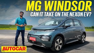 MG Windsor review  MGs third EV aims for the Tata Nexon EV  First Drive  Autocar India [upl. by Alta]