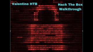 Valentine HTB Walkthrough Without Metasploit [upl. by Oriaj]