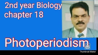 Photoperiodism Biology class 12 l Dr Muhammad Anwar l [upl. by Nylatsyrc]