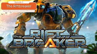 The Riftbreaker  Episode 3  Indiegaming [upl. by Lloyd]