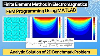 Analytic solution of the 2D benchmark problem Finite Element Method in Electromagnetics 26 [upl. by Lednahc]