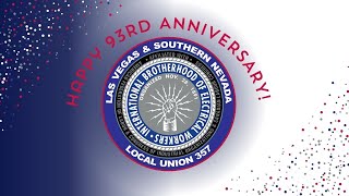 IBEW Local 357s 93rd Anniversary [upl. by Sams55]