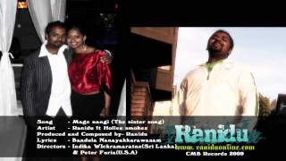 Mage Nangi by Ranidu ft Hollee Smokez Original HD Video [upl. by Aliza]