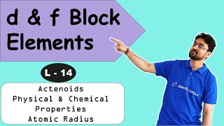 d amp f block  Class 12  JEE NEET  2223  L 14  Actenoids [upl. by Jessamine]