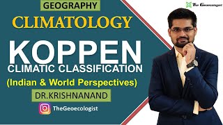 Koppen Climatic Classification  Indian and World Perspectives  Climatology  Dr Krishnanand [upl. by Oecile]