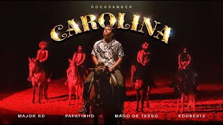 Major RD  Carolina ft Mago de Tarso Prod Papatinho e Edu Beatz [upl. by Airual]