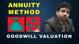 Annuity Method of Goodwill Valuation Hindi [upl. by Subir]