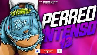 PERREO INTENSO 2022 13 🔥 😈 LO NUEVO  ENERO 😈 FLOW KINGS [upl. by Indnahc]