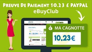 Preuve De Paiement Ebuyclub 1023 £ PAYPAL [upl. by Anitnatsnok]