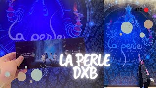 La Perle by Dragone  Dubai’s  1 Show 🇦🇪  Catarina Bi [upl. by Cornwell]