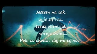 Magda Femme amp Nowator  Jestem na tak OFFICIAL LYRIC VIDEO [upl. by Eizeerb608]