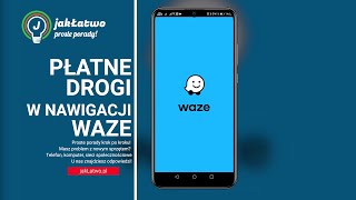 Płatne drogi i autostrady Jak omijać w nawigacji WAZE [upl. by Alaster]