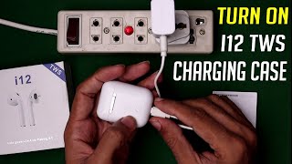 How To Turn on i12 TWS Charging Case [upl. by Rabush]