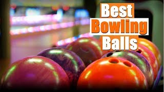 Best Bowling Balls 2023 RANKED  Bowling Balls Reviews [upl. by Mariande218]