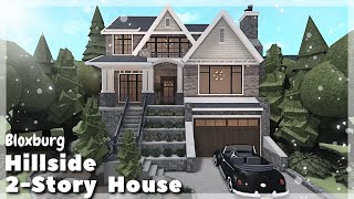 BLOXBURG Hillside 2 Story House Speedbuild  Roblox House Build [upl. by Lynus]