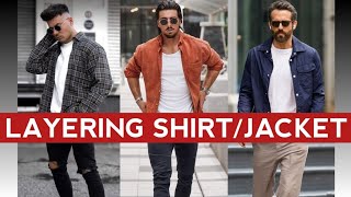 16 Layering SHIRTJACKET Outfits Mens 🔥mens fashion guide 🔥 [upl. by Oiracam407]