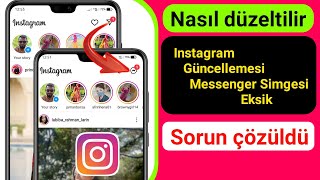 Düzeltme Instagram Messenger Yeni Güncelleme GösterilmiyorÇalışmıyor 2022 [upl. by Colombi]