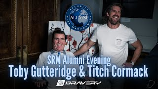 SRM Alumni Evening with Toby Gutteridge amp Titch Cormack [upl. by Mamoun]