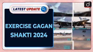 Exercise Gagan Shakti 2024  Latest update  Drishti IAS English [upl. by Koffler]