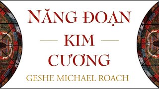 Sách Nói Năng Đoạn Kim Cương  Chương 1  Michael Roach [upl. by Eedahs884]