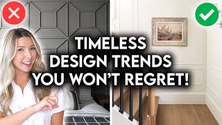 8 INTERIOR DESIGN TRENDS YOU WON’T REGRET IN 5 YEARS [upl. by Pearson193]