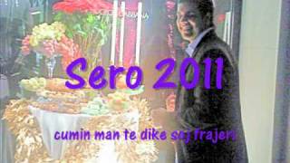 Bernat 2011 sero 2011 cumine man te dike soj frajeriwmv [upl. by Suivatnom]