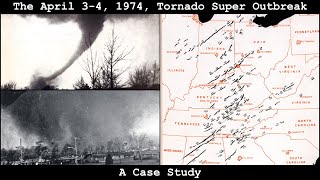 The April 34 1974 Tornado Super Outbreak A Case Study [upl. by Ellekram]