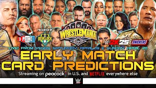 WWE WrestleMania 41  Early Card v3 [upl. by Ardisj263]