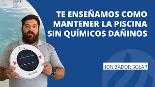 Ionizador solar para piscina ahorra hasta 90 en el consumo de cloro [upl. by Mailliwnhoj]