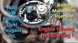 Non Start Bosch Monopoint Injection Troubleshooting Vw Audi Renault Opel Peugeot [upl. by Ferreby]