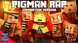 Pigman rap song minecraft [upl. by Ormand659]