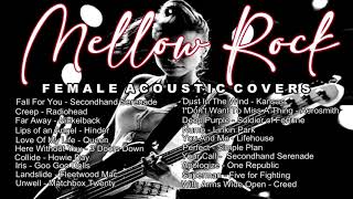 Mellow Rock Female Acoustic Covers [upl. by Blondie810]