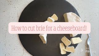 How to cut Brie for a cheese board [upl. by Chor335]